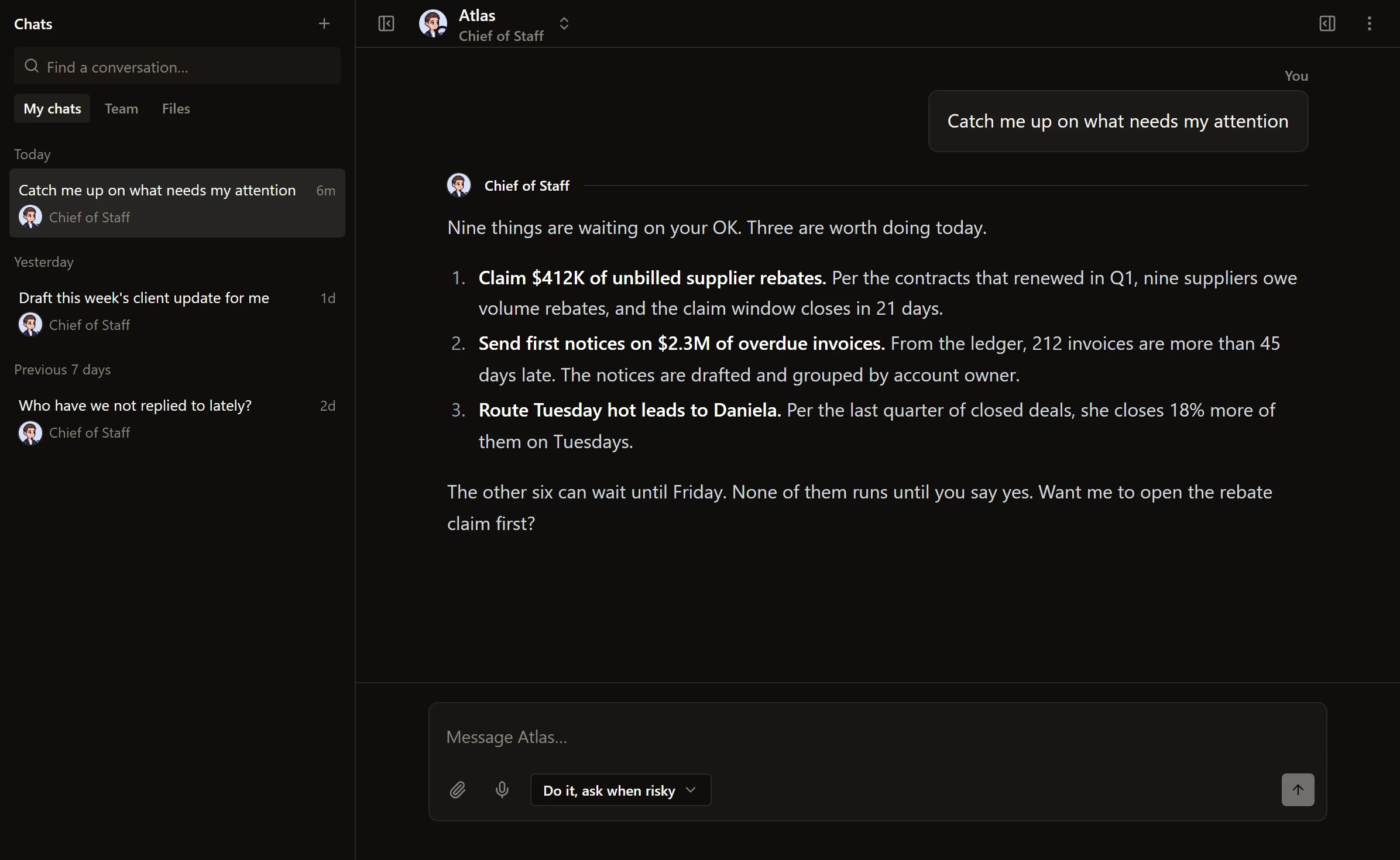 Interact in the demo workspace: the chats rail with three conversations, and a conversation where the Chief of Staff names the three approvals worth doing today, with the composer in the client default mode, do it and ask when risky